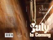July Is Coming